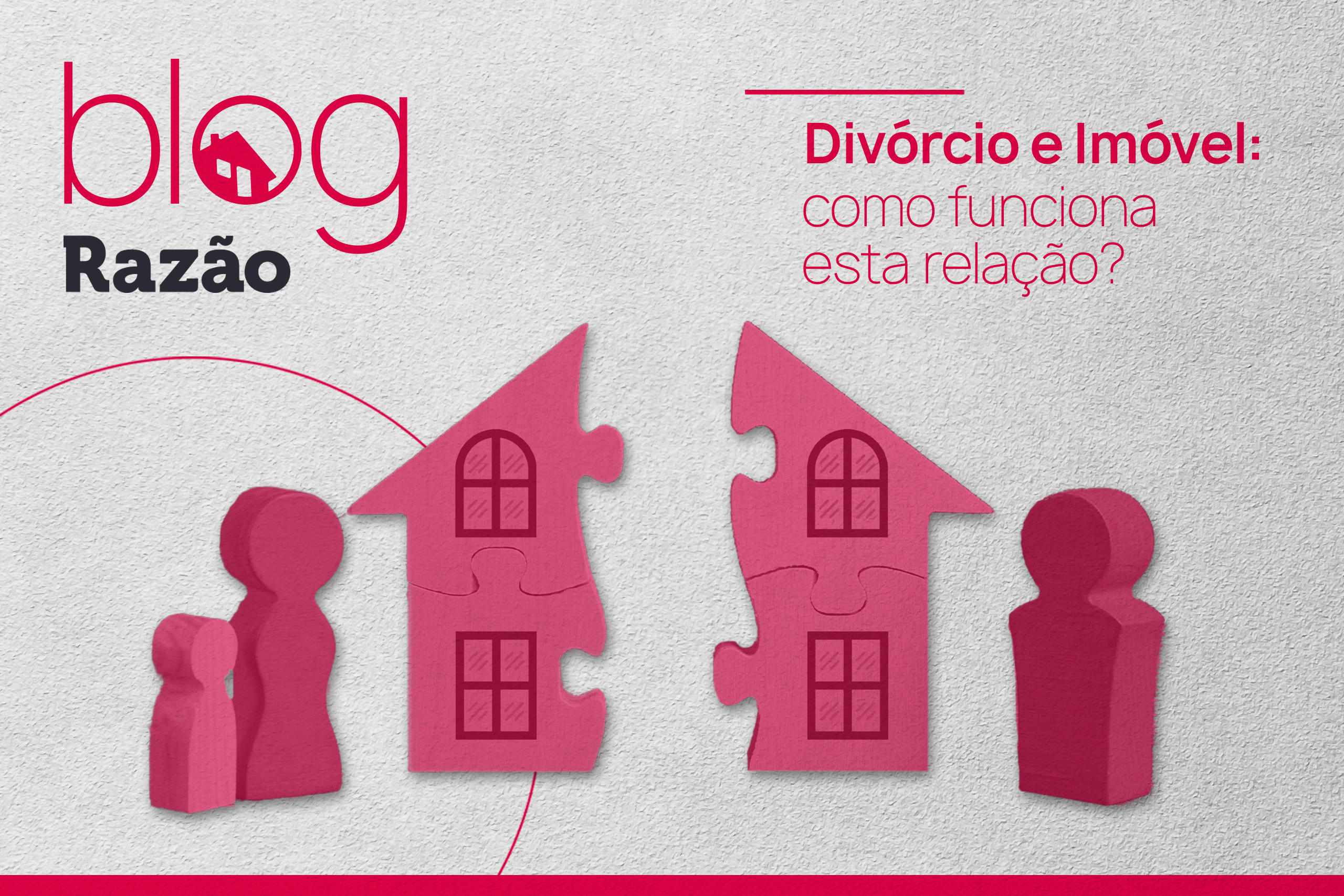 Divórcio e imóvel: como funciona esta relação?